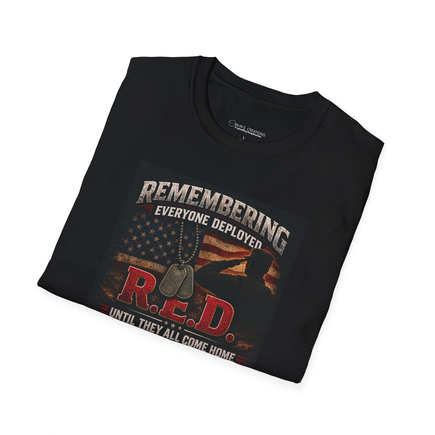 R.E.D. Remembering Everyone Deployed T-Shirt — I Stand For Those Who Keep Us Free
