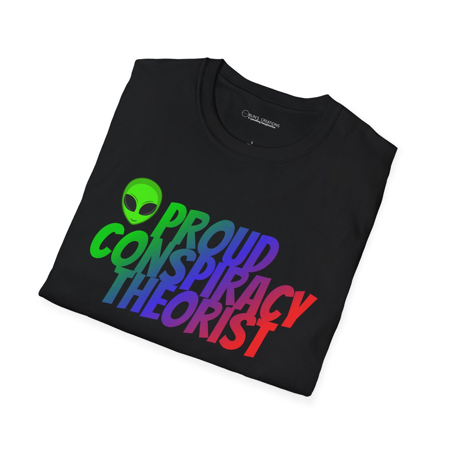 Proud Conspiracy Theorist T-Shirt